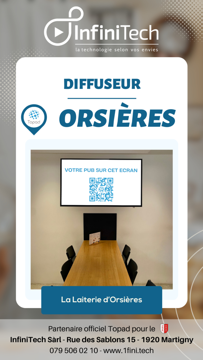 Écran publicitaire Topad installé à la Laiterie d'Orsières